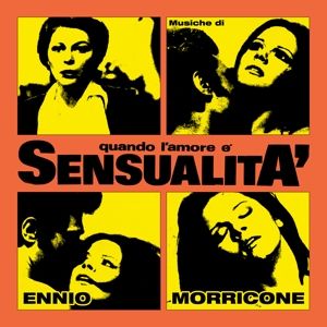 Morricone, Ennio - Quando L'amore E Sensu...