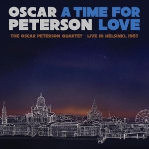Oscar Peterson - A Time For Love: the O...