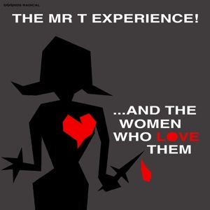 And the Women Who Love Them