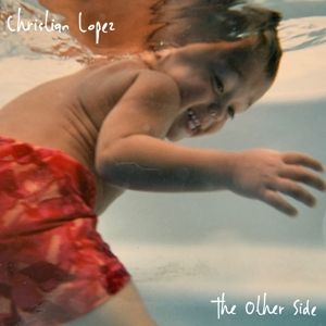 Lopez, Christian - Other Side