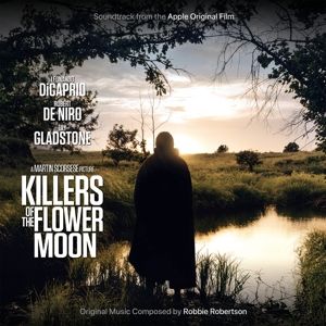 Killers of the Flower Moon (Soundtrack From the Apple Original Film)