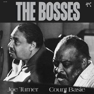 BASIE, COUNT & JOE TURNER - THE BOSSES