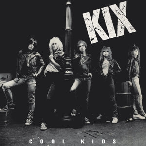 Kix - Cool Kids (Compact Disc)
