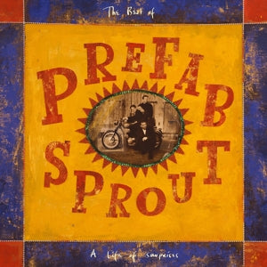 Prefab Sprout - A Life of Surprises (R...