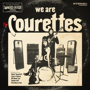 Courettes - We Are the Courettes