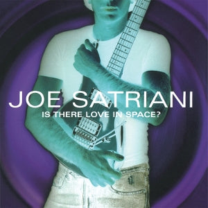 SATRIANI, JOE - IS THERE LOVE IN SPACE?