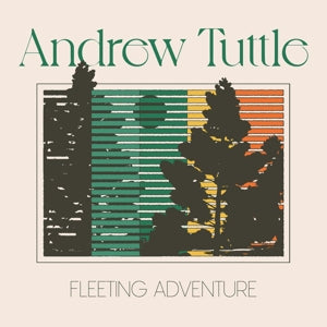 Tuttle, Andrew - Fleeting Adventure