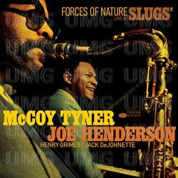 TYNER, MCCOY & JOE HEN... - FORCES OF NATURE: LIVE AT SLUGS'