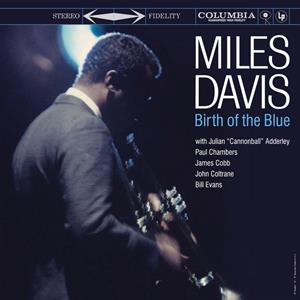 Davis, Miles - Birth of the Blue