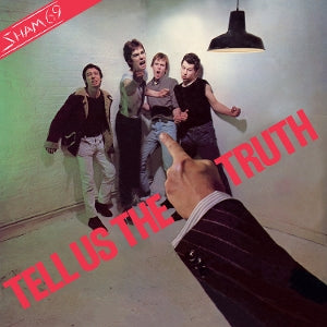 Sham 69 - Tell Us the Truth