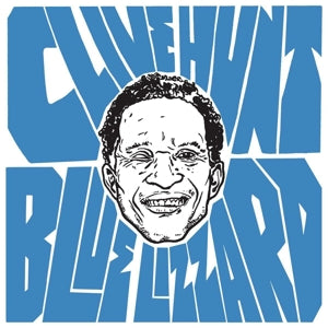 Hunt, Clive - Blue Lizard