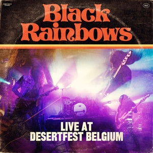 Black Rainbows - Live At Desertfest Bel... (Compact Disc)