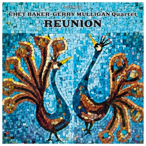 BAKER, CHET & GERR... - REUNION