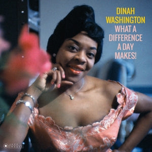 Dinah Washington - What a Difference a Da...