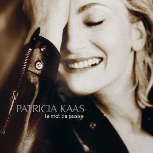 Kaas, Patricia - Le Mot De Passe
