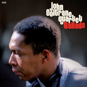 John Coltrane Quartet - Ballads