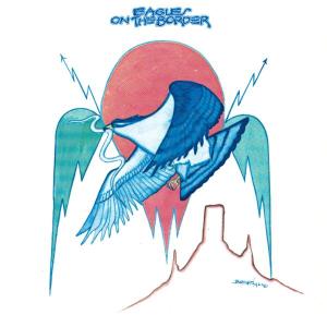 Eagles - On the Border (Compact Disc)