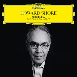 SHORE, HOWARD & ORCHES... - ANTHOLOGY - THE PARIS CONCERTS