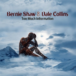 Shaw, Bernie & Dal... - Too Much Information