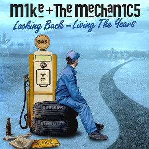 Mike + the Mechanics - Looking Back - Living ...