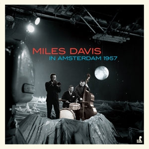 Davis, Miles - In Amsterdam 1957