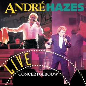 Hazes, Andre - Live Concertgebouw
