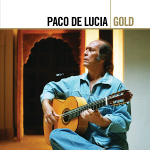 Paco De Lucia - Gold (Compact Disc)