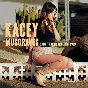 Musgraves, Kacey - Same Trailer Different...