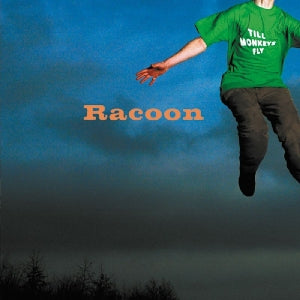 Racoon - Till Monkeys Fly (Compact Disc)