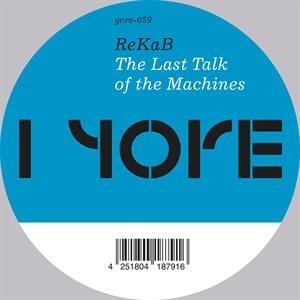 Rekab - Last Talk of the Machines