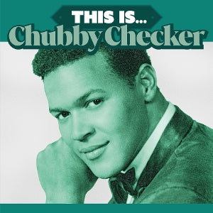 Checker, Chubby - This is