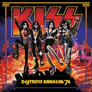 Kiss - Destroys Anaheim '76