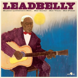 Leadbelly - Huddie Ledbetter's Bes...
