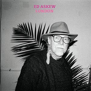 Askew, Ed - London