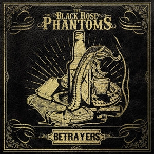 Black Rose Phantoms - Betrayers