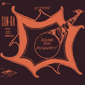 Sun Ra - Sound Sun Pleasure!! +...