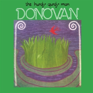 Donovan - Hurdy Gurdy Man