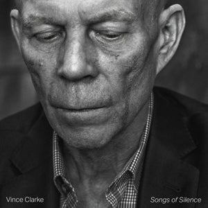Clarke, Vince - Songs of Silence