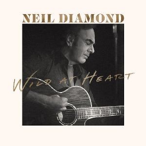 Diamond, Neil - Wild At Heart