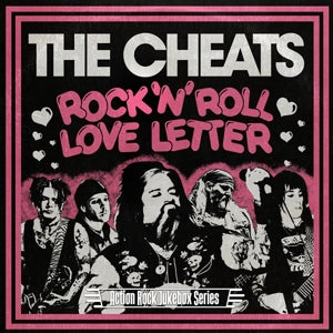 Cheats - Rock N Roll Love Lette...