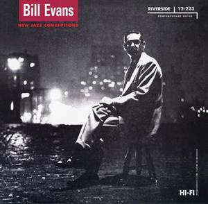 Evans, Bill - New Jazz Conceptions (...