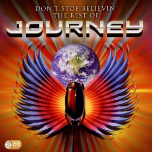 Journey - Don't Stop Believin': ... (Compact Disc)