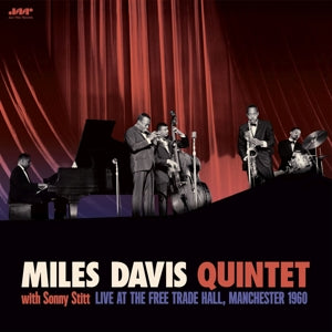 Miles Davis Quintet - With Sonny Stitt: Live...