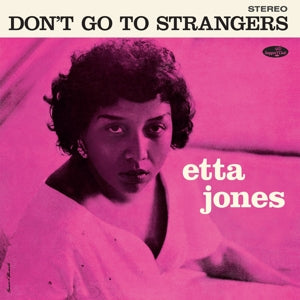 Jones, Etta - Don't Go To Strangers