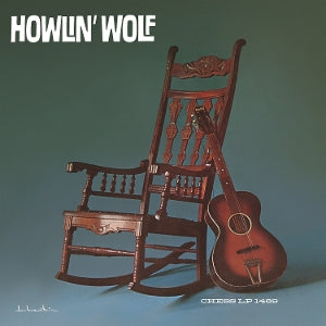 Howlin' Wolf - Howlin' Wolf