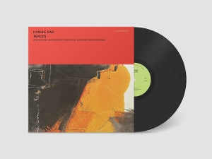 Cosmic Ear - Traces