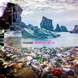 Placebo - Never Let Me Go (Compact Disc)
