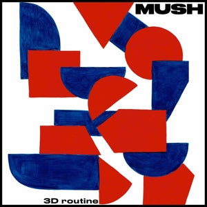 Mush - 3d Routine (Compact Disc)