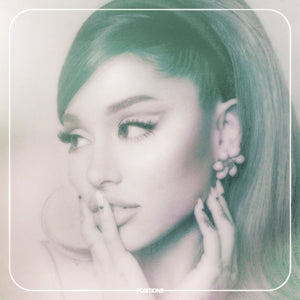 Grande, Ariana - Positions