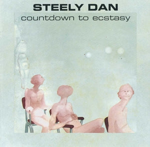 Steely Dan - Countdown To Ecstasy (Compact Disc)